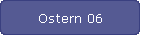 Ostern 06